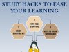 Study Hacks to Ease Your Learning